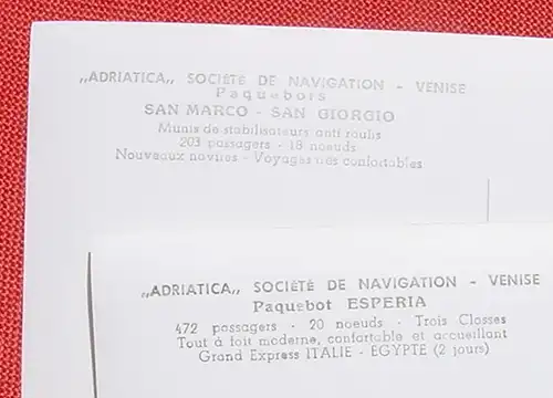 () Ansichtskarten. 2 x Foto-Postkarten mit schönen, großen Schiffe-Abbildungen. Rs. Text .. ADRIATICA .. Venise .. Paquebots SAN MARCO - SAN GIORGIO .. 203 passagers  // und :  ADRIATICA .. Venise .. Paquebots ESPERIA .. 472 passagers ...