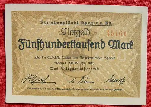 () 500.000 Mark. Speyer 27. Juli 1923. Serien-Nr. 45161. Sehr guter Zustand. Minimale Lagerspuren. War vermutlich nicht im Zahlungsverkehr ?