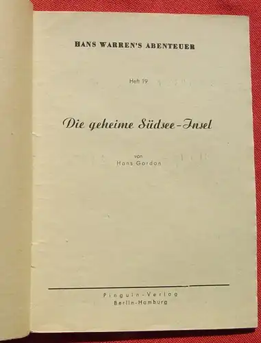 H2232-0019. Hans Warren's Abenteuer, Nr. 19. Originalheft um 1949. Romanheft