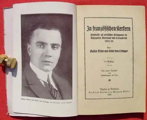 () "In franzoesischen Kerkern" 1923-24. Ritter / v. Oetinger. 120 S., 1925 Koehler-Verlag