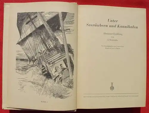 () Woerishoeffer "Unter Seeraeubern und Kannibalen". 1951 Deutsche Buchvertriebsgesellschaft, Duesseldorf