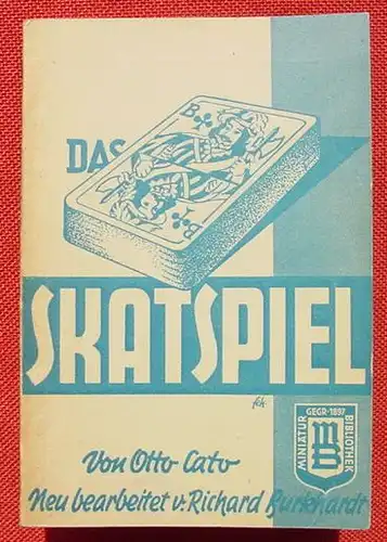 () Cato "Das Skatspiel". Neu v. Richard Burkhardt. 48 S., Miniatur-Bibliothek. 1950 Hoerhold-Verlag