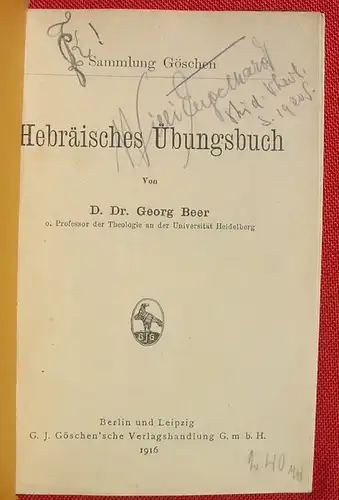 () Beer "Hebraeisches Uebungsbuch". Goeschen, Bd. 769. 136 S., Berlin / Leipzig 1916