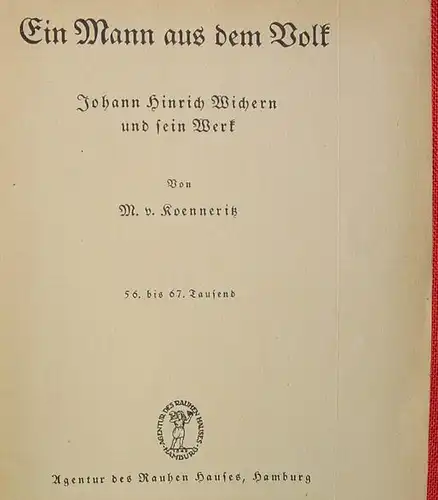 (1006078) Koenneritz "Johann Hinrich Wichern". 32 S., 1933 Agentur des Rauhen Hauses, Hamburg