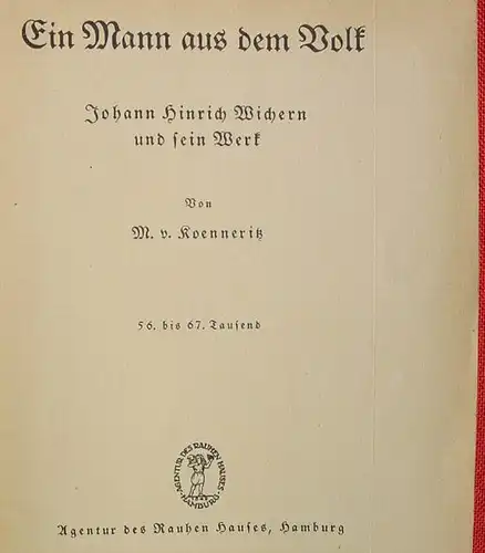 () Koenneritz "Johann Hinrich Wichern". 32 S., 1933 Agentur des Rauhen Hauses, Hamburg