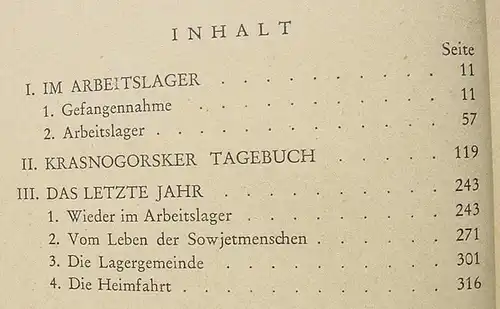 () Gollwitzer "... und fuehren, wohin du nicht willst". Gefangenschaft. 340 S., Kaiser 1951