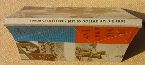 () Christopher "Mit 80 Dollar um die Erde". 160 Seiten. Non Stop-Buecherei