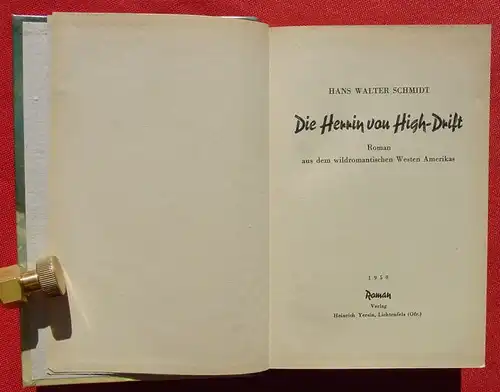 (1005692) "Die Herrin von High-Drift". Reihe der Abenteuerromane, Band III. 244 S., 1950 Yersin, Lichtenfels (Ofr.)