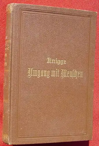 (1005643) Adolph Freiherrn Knigge "Ueber den Umgang mit Menschen". 1878 Verlag Reclam, Leipzig