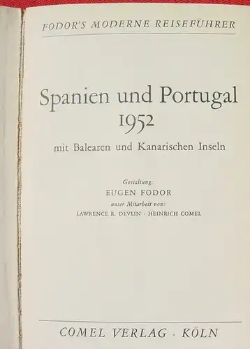 Reisefuehrer. Spanien und Portugal 1952. Koeln 1952 ()