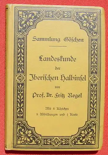 Landeskunde der Iberischen Halbinsel. Leipzig 1905 ()