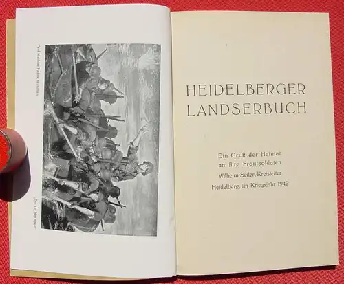 Heidelberger Landserbuch. Im Kriegsjahr 1942 ()