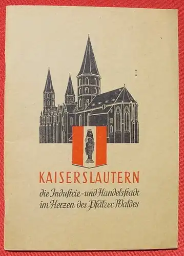 Kaiserslautern, Heimatschrift Nr. 13 von 1955. 56 Seiten ()