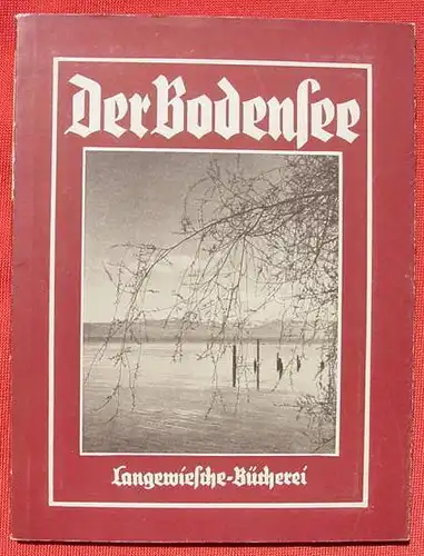 Der Bodensee. In 47 Bildern. Koenigstein um 1951 ()