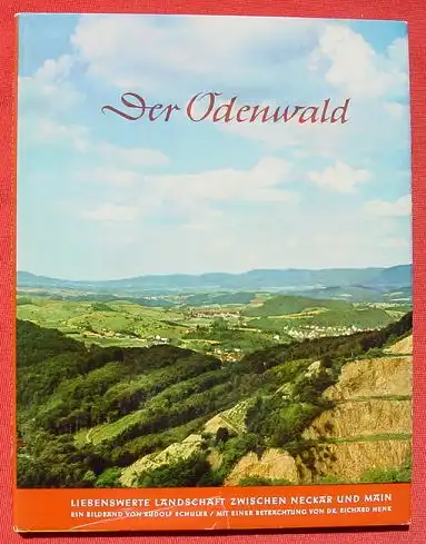Der Odenwald. Bildband. Brausdruck Heidelberg 1960er Jahre ? (0082733)