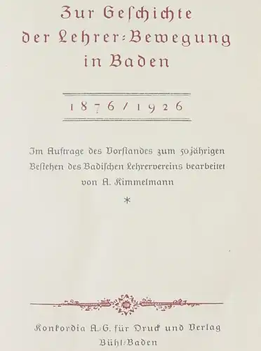 Zur Geschichte der Lehrer-Bewegung in Baden 1876-1926 (0082748)