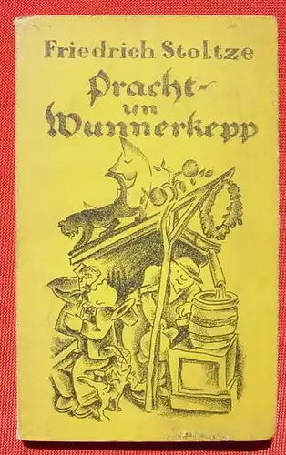 Pracht- un Wunnerkepp. Frankfurter Mundart. 1922 (0082755)