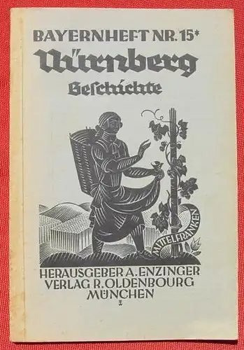 Bayernheft Nr. 15 Nuernberg, Oldenbourg, Muenchen 1930er Jahre (0082763)