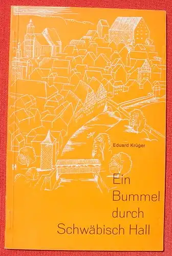 Ein Bummel durch Schwaebisch Hall. 1963 (0082487)