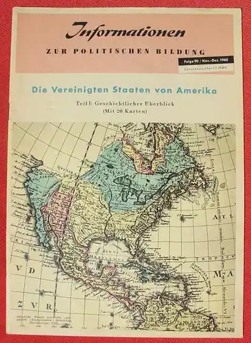 Die U.S.A. Geschichtlicher Ueberblick. 20 Seiten (0370212)