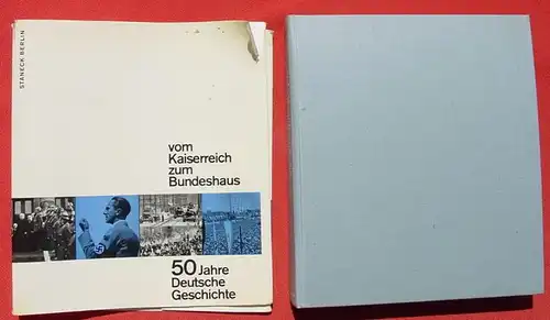 Vom Kaiserreich zum Bundeshaus. Foto-Bildband. Berlin 1964 (0370224)