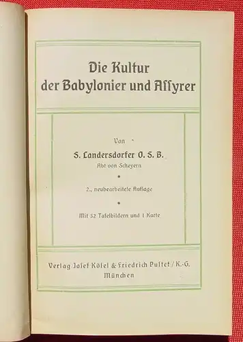 Kultur der Babylonier und Assyrer. Landersdorfer. 242 S., 1925 ()