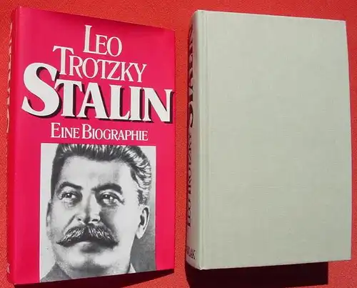 Stalin. Biographie. Von L.Trotzky. 580 S., Verlag Pawlak ()