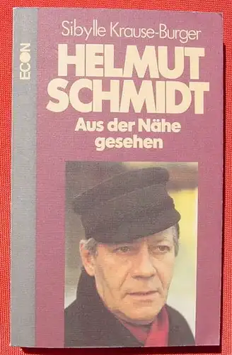 Helmut Schmidt. 288 S., Sonderausgabe. Econ-Verlag 1980 (0370241)