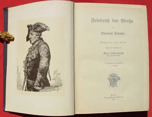 Friedrich der Grosse. Von Carlyle. 536 S., Berlin 1911 ()