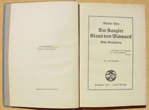 Der Kanzler Klaus von Bismarck. W. Flex. 200 S., 1921 ()