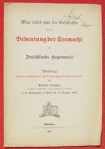 Bedeutung der Seemacht fuer Deutschland. 32 S., Muenchen 1900 (0370275)