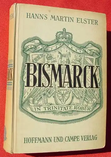 BISMARCK. Groesse und Tragik. 472 Seiten. Hamburg 1942 (0370307)