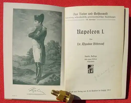 Napoleon I.. Von Th. Bitterauf. 112 S., Teubner-Verlag, Leipzig 1911 ()