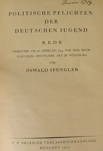 O. Spengler "Politische Pflichten der deutschen Jugend", Beck, Muenchen 1924 ()