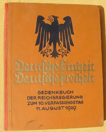 Deutsche Einheit - Deutsche Freiheit. Gedenkbuch. Berlin 1929 ()