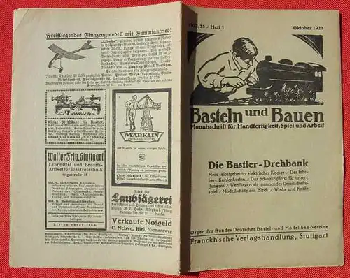 Basteln und Bauen. Monatsschrift. Heft 1 v. Okt. 1922 (0020077)