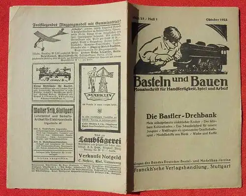 Basteln und Bauen. Monatsschrift. Heft 1 v. Okt. 1922 ()