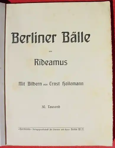 Berliner Baelle. Rideamus. Humorvolle Kuenstlerzeichnungen, um 1910 ()