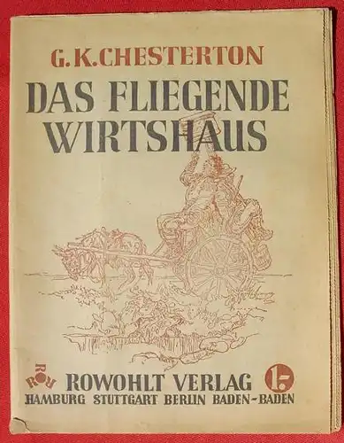 Das fliegende Wirtshaus. Chesterton. ro-ro-ro 1,- Mark-Ausg. 1949 (1005407)