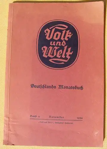 Volk und Welt. Deutsches Monatsbuch. Band 11 vom Nov. 1939 (0010104)