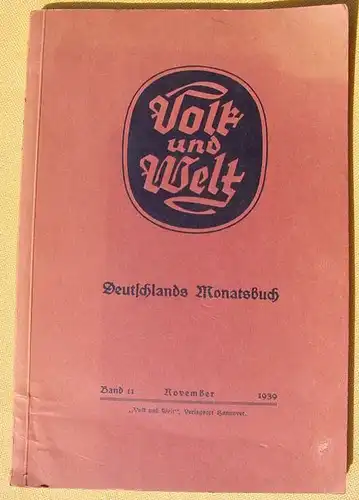 Volk und Welt. Deutsches Monatsbuch. Band 11 vom Nov. 1939 ()