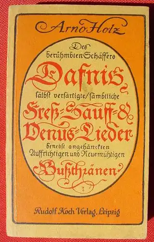 (0010122) Schaeffers Dafnis Fress-Sauff- u. Venus-Lieder. v. Holz. Leipzig 1940