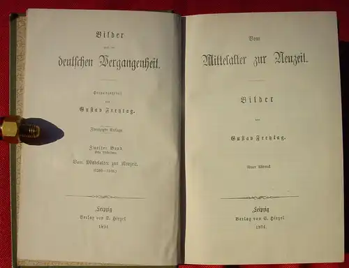 (0010254) Vom Mittelalter zu Neuzeit. Bilder von G. Freytag. 466 S., 1894 Hirzel, Leipzig