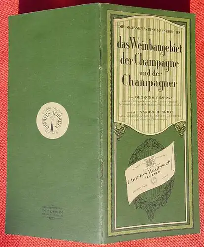 (0010272) Die Grossen Weine Frankreichs. Champagne. Chappaz u. Henriot. (1920-1930 ?)