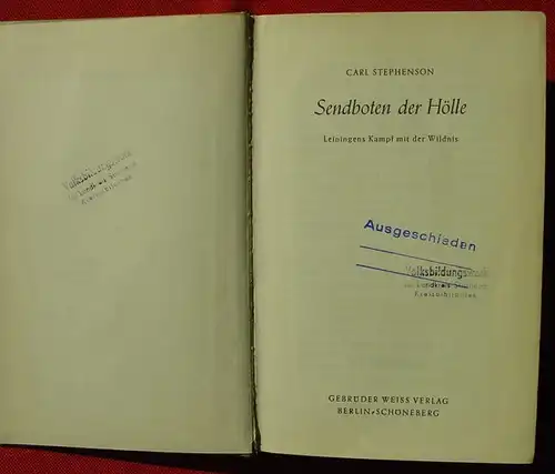 () Stephenson "Sendboten der Hoelle". (u. a. Kampf gg. Ameisen). Gebrueder Weiss, Berlin