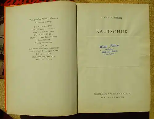 () "Kautschuk". Hans Dominik. Science-Fiction-Abenteuer. Gebrueder Weiss, Berlin-Muenchen