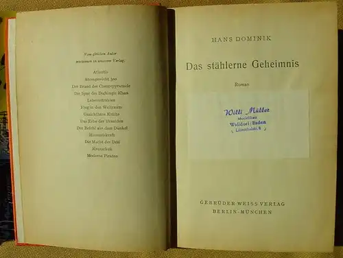 () "Das staehlerne Geheimnis". Hans Dominik. Science-Fiction-Abenteuer. Gebrueder Weiss, Berlin-Muenchen