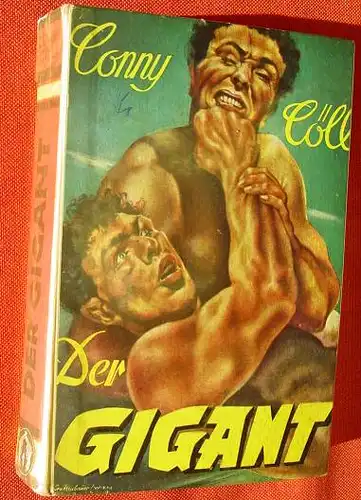 () CONNY  COELL "Der Gigant". Koelbl. Wildwest. Conny-Coell-Verlag 1955