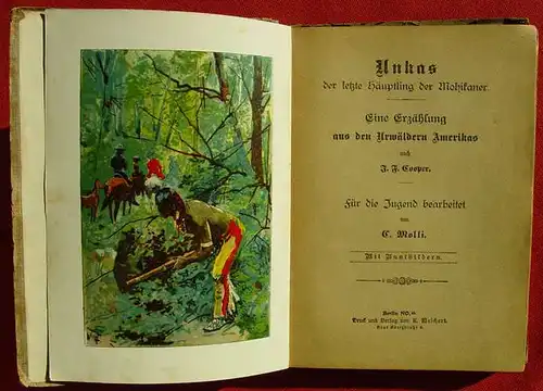 (1005199) Cooper "Unkas, der letzte Haeuptling der Mohikaner". Weichert-Verlag, Berlin