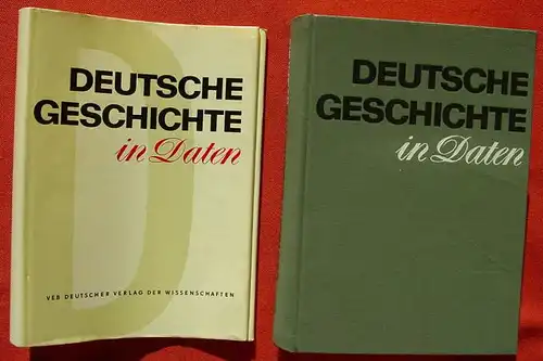 (1005212) "Deutsche Geschichte in Daten". 1.100 S., Personenregister. Deutscher Verlag der Wissenschaften, Berlin 1969